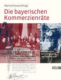 Abbildung von: Die bayerischen Kommerzienräte - Volk Verlag