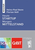 Cover: Heute Startup. Morgen Mittelstand - Springer