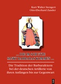 Cover: ... Die im Schutze Sankt Barbaras kommen ... - trafo Wissenschaftsverlag