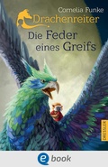 Cover: Drachenreiter 2. Die Feder eines Greifs - Dressler