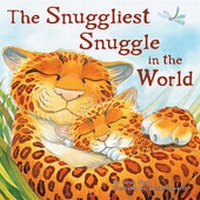 Enlarge image Cover: The Snuggliest Snuggle in the World - Gingham Dog Press