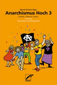 Abbildung von: Anarchismus Hoch 3 - Unrast Verlag