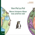 Cover: Von Pol zu Pol - Ganymed Edition