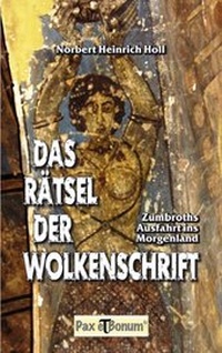 Abbildung von: Das Rätsel der Wolkenschrift - Pax et Bonum
