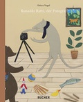 Cover: Ronaldo Ratti, der Fotograf - Bucher Verlag GmbH