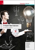 Cover: 1-fach Servieren in Theorie und Praxis - Trauner Verlag