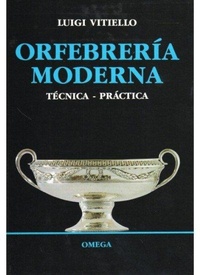 Abbildung von: Orfebrería moderna - Ediciones Omega, S.A.