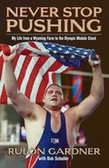 Cover: Never Stop Pushing - Carroll & Graf Publishers Inc