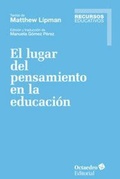 Bild: El lugar del pensamiento en la educaci&oacute;n : textos de Matthew Lipman - Editorial Octaedro, S.L.