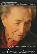 Cover: Conversation with Anna Schwartz DVD - Liberty Fund Inc