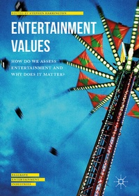 Abbildung von: Entertainment Values - Palgrave Macmillan
