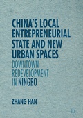 Cover: China's Local Entrepreneurial State and New Urban Spaces - Palgrave MacMillan