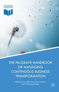 Enlarge image Cover: The Palgrave Handbook of Managing Continuous Business Transformation - Palgrave Macmillan