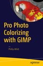 Cover: Pro Photo Colorizing with GIMP - APress