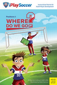 Enlarge image Cover: Positions I: Where Do We Go? - Meyer & Meyer Sport (UK) Ltd