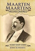 Cover: Maarten Maartens - Willow Manor Publishing