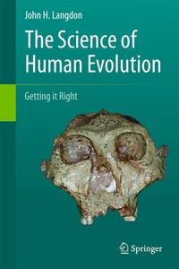 Enlarge image Cover: The Science of Human Evolution - Springer