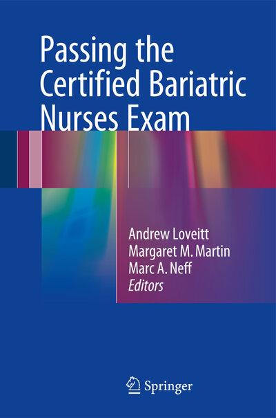 Abbildung von: Passing the Certified Bariatric Nurses Exam - Springer