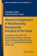 Cover: Advances in Ergonomics of Manufacturing: Managing the Enterprise of the Future - Springer