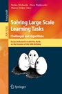 Cover: Solving Large Scale Learning Tasks. Challenges and Algorithms - Springer
