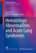 Cover: Hematologic Abnormalities and Acute Lung Syndromes - Humana