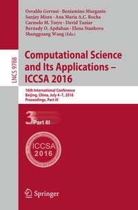 Enlarge image Cover: Computational Science and Its Applications - ICCSA 2016 - Springer
