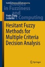 Cover: Hesitant Fuzzy Methods for Multiple Criteria Decision Analysis - Springer