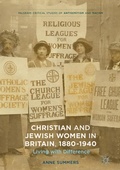 Cover: Christian and Jewish Women in Britain, 1880-1940 - Palgrave Macmillan