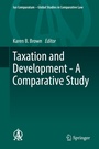 Cover: Taxation and Development - A Comparative Study - Springer
