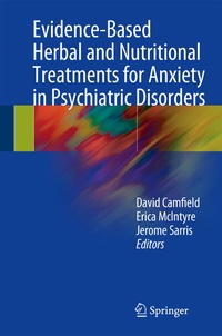 Abbildung von: Evidence-Based Herbal and Nutritional Treatments for Anxiety in Psychiatric Disorders - Springer