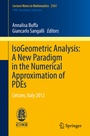 Cover: IsoGeometric Analysis: A New Paradigm in the Numerical Approximation of PDEs - Springer