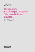 Cover: Romane und Erz&auml;hlungen Deutscher Schriftstellerinnen UM 1800 - J.B. Metzler
