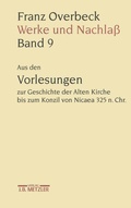 Cover: Franz Overbeck: Werke und Nachla&szlig; - J.B. Metzler