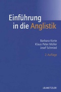 Cover: Einf&uuml;hrung in die Anglistik - J.B. Metzler