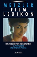 Cover: Metzler Film Lexikon - J.B. Metzler