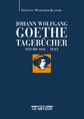Cover: Johann Wolfgang Goethe: Tageb&uuml;cher - J.B. Metzler