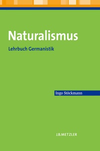 Enlarge image Cover: Naturalismus - J.B. Metzler