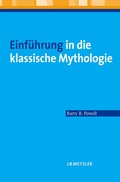 Cover: Einf&uuml;hrung in die klassische Mythologie - J.B. Metzler