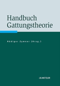 Abbildung von: Handbuch Gattungstheorie - J.B. Metzler