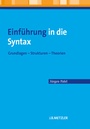 Cover: Einf&uuml;hrung in die Syntax - J.B. Metzler