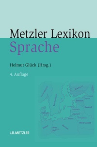 Abbildung von: Metzler Lexikon Sprache - J.B. Metzler
