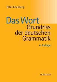 Abbildung von: Grundriss der deutschen Grammatik - J.B. Metzler