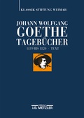 Cover: Johann Wolfgang Goethe: Tageb&uuml;cher - J.B. Metzler