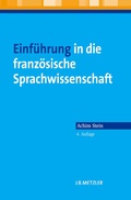Cover: Einf&uuml;hrung in die franz&ouml;sische Sprachwissenschaft - J.B. Metzler