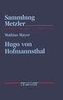 Cover: Hugo von Hofmannsthal - J.B. Metzler