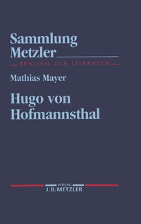 Enlarge image Cover: Hugo von Hofmannsthal - J.B. Metzler