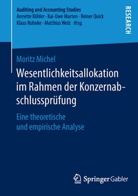 Abbildung von: Wesentlichkeitsallokation im Rahmen der Konzernabschlussprüfung - Springer Gabler