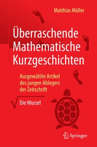Abbildung von: Überraschende Mathematische Kurzgeschichten - Springer