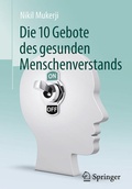 Cover: Die 10 Gebote des gesunden Menschenverstands - Springer