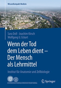 Abbildung von: Wenn der Tod dem Leben dient - Der Mensch als Lehrmittel - Springer